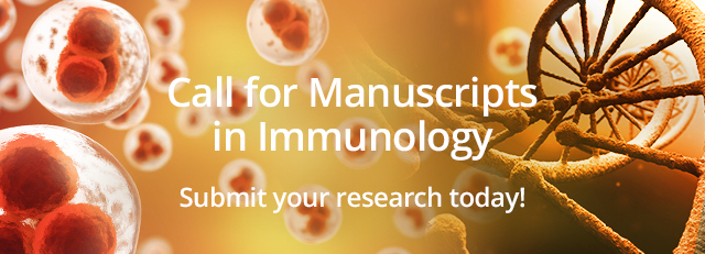 Call for Manuscripts in Immunology. Submit your research today!