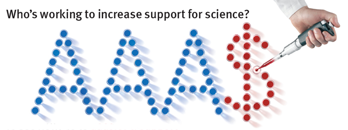 Who is working to increase support for science?  AAAS